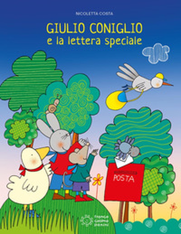 Giulio Coniglio e la lettera speciale - Librerie.coop Giulio Coniglio e la lettera speciale - Librerie.coop