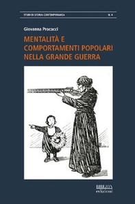 Mentalità e comportamenti popolari nella grande guerra - Librerie.coop