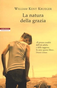 La natura della grazia - Librerie.coop