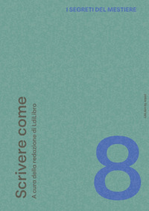 Il mestiere dell'editor - Vol. 8 - Librerie.coop