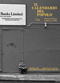 Il Calendario del Popolo n.754 "Il default della democrazia" - Librerie.coop