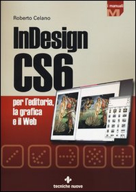 InDesign CS6 per l'editoria, la grafica e il web - Librerie.coop