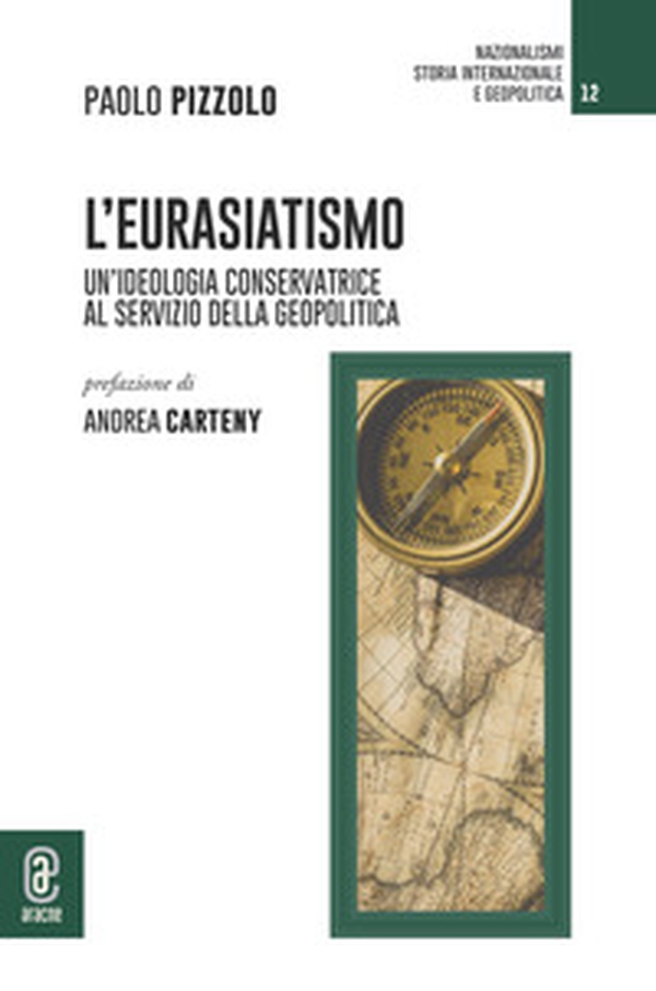 L'eurasiatismo. Un'ideologia conservatrice al servizio della geopolitica - Librerie.coop L'eurasiatismo. Un'ideologia conservatrice al servizio della geopolitica - Librerie.coop