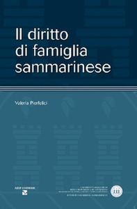 Il diritto di famiglia sammarinese - Librerie.coop Il diritto di famiglia sammarinese - Librerie.coop