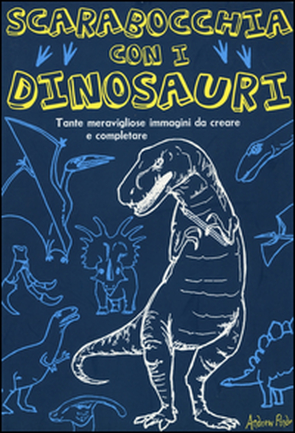 Scarabocchia con i dinosauri - Librerie.coop Scarabocchia con i dinosauri - Librerie.coop