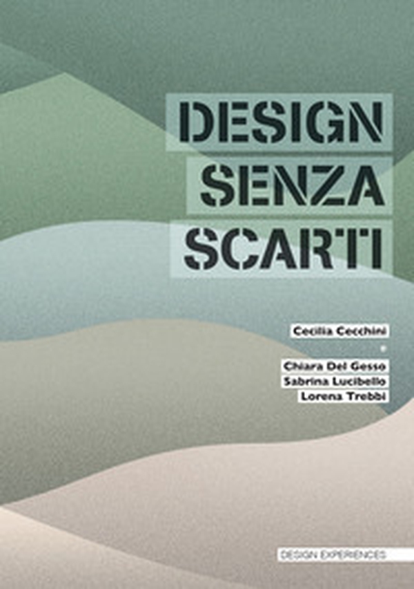 Design senza scarti - Librerie.coop Design senza scarti - Librerie.coop