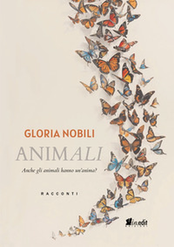 AnimAli. Anche gli animali hanno un'anima? - Librerie.coop