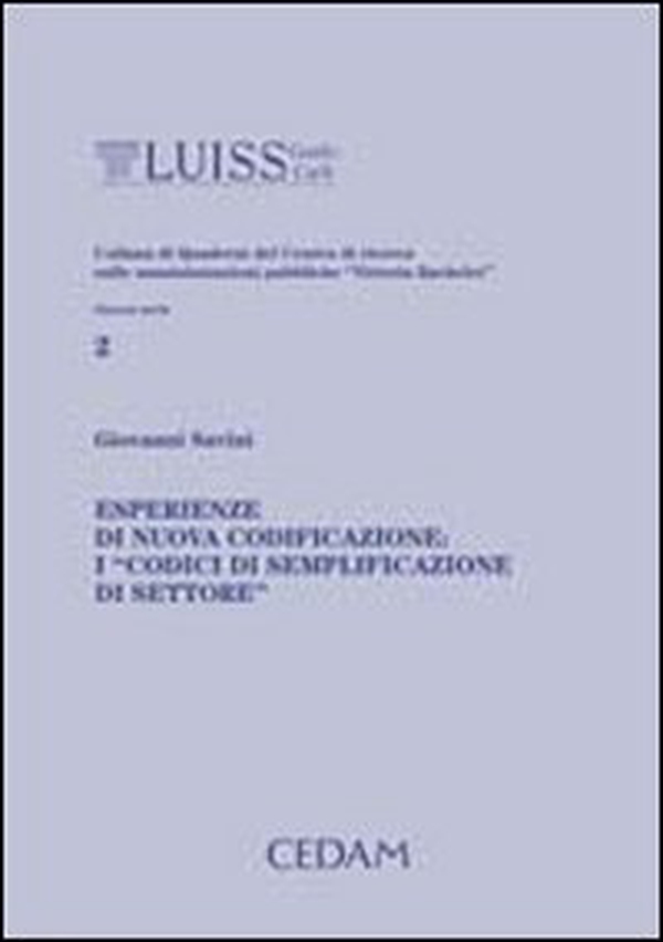 Esperienze di nuova codificazione: i «codici di semplificazione di settore» - Librerie.coop
