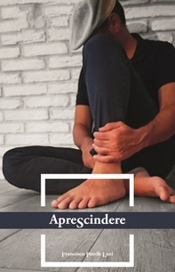 ApreScindere - Librerie.coop ApreScindere - Librerie.coop