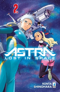 Astra. Lost in space - Vol. 2 - Librerie.coop