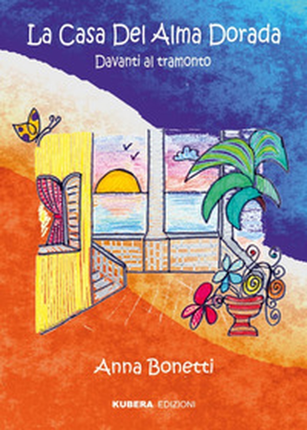 La casa del alma dorada. Davanti al tramonto - Librerie.coop La casa del alma dorada. Davanti al tramonto - Librerie.coop