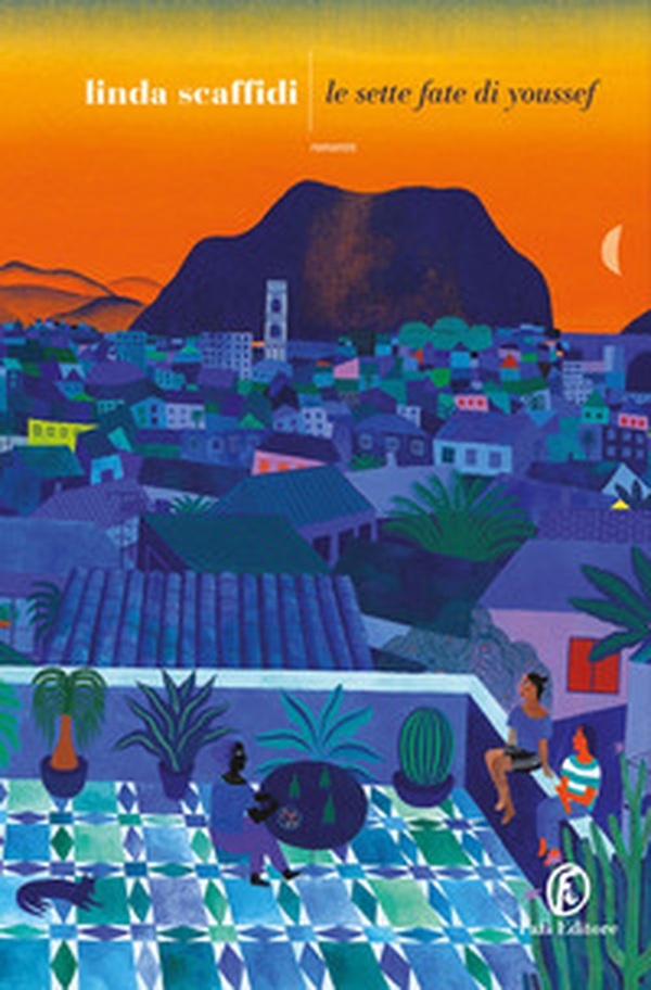 Le sette fate di Youssef - Librerie.coop Le sette fate di Youssef - Librerie.coop