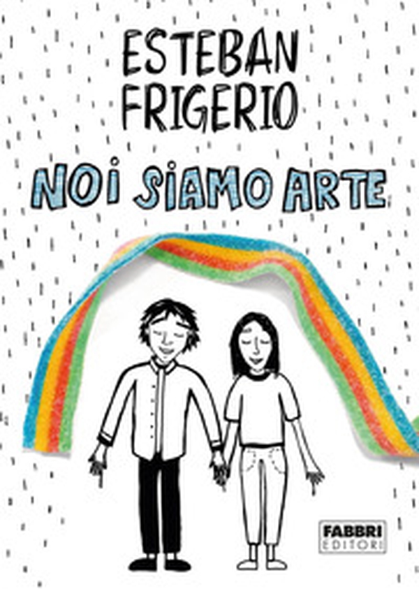 Noi siamo arte - Librerie.coop Noi siamo arte - Librerie.coop