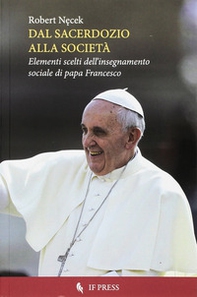 Dal sacerdozio alla società - Librerie.coop Dal sacerdozio alla società - Librerie.coop