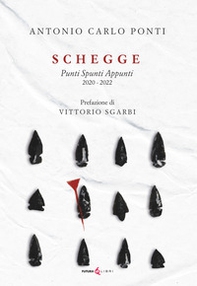Schegge. Punti spunti appunti 2020-2022 - Librerie.coop