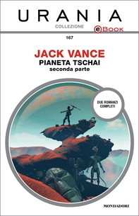 Pianeta Tschai - seconda parte (Urania) - Librerie.coop