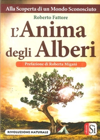 L'anima degli alberi - Librerie.coop