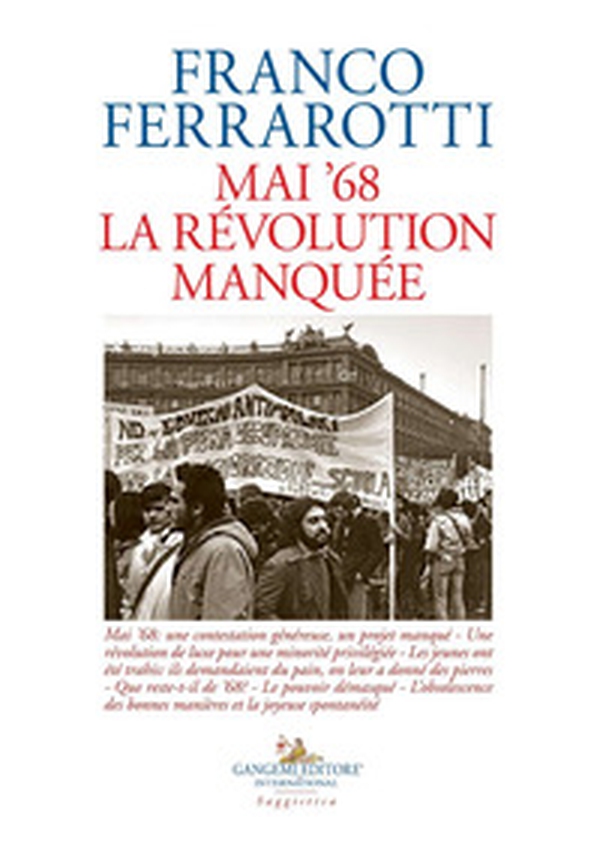 Mai '68. La révolution manquée - Librerie.coop Mai '68. La révolution manquée - Librerie.coop