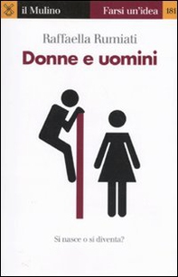 Donne e uomini. Si nasce o si diventa? - Librerie.coop