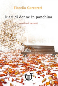 Diari di donne in panchina - Librerie.coop
