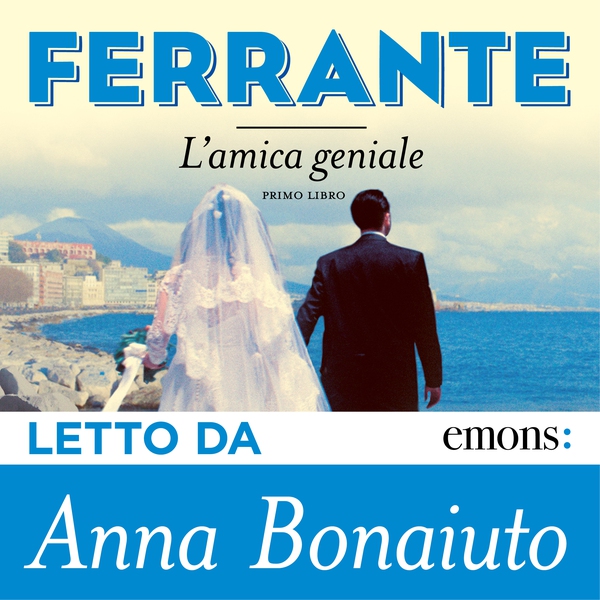 L'amica geniale - Librerie.coop L'amica geniale - Librerie.coop