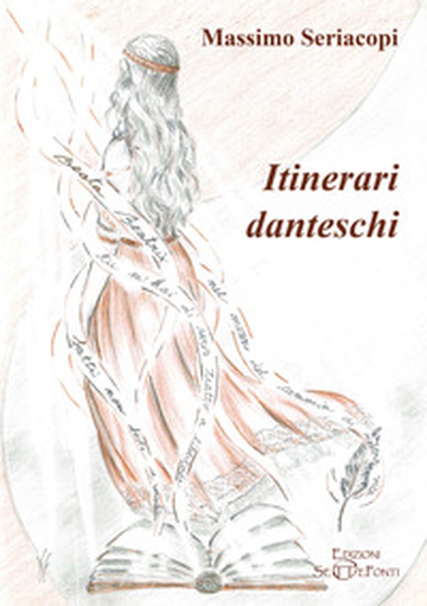 Itinerari danteschi - Librerie.coop Itinerari danteschi - Librerie.coop