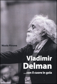 Vladimir Delman... con il cuore in gola - Librerie.coop