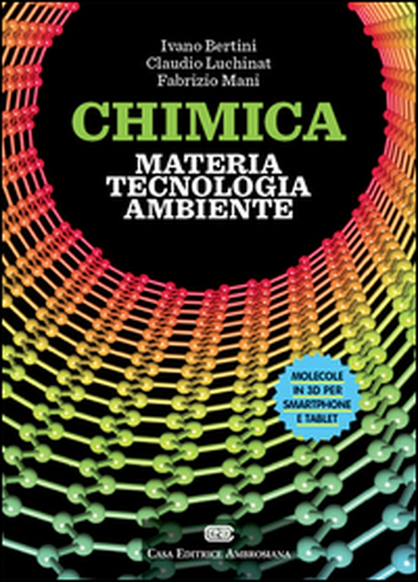 Chimica: materia, tecnologia, ambiente - Librerie.coop Chimica: materia, tecnologia, ambiente - Librerie.coop