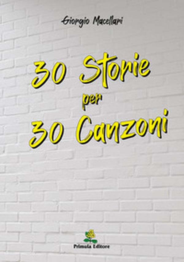30 storie per 30 canzoni - Librerie.coop 30 storie per 30 canzoni - Librerie.coop