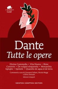 Dante. Tutte le opere - Librerie.coop