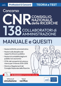 Concorso 138 collaboratori di amministrazione CNR. Manuale per la prova scritta e la prova orale - Librerie.coop