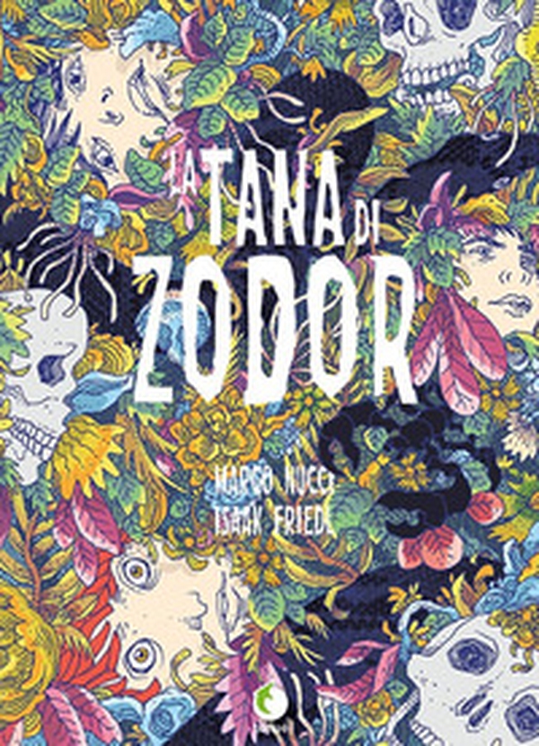 La tana di Zodor - Librerie.coop La tana di Zodor - Librerie.coop