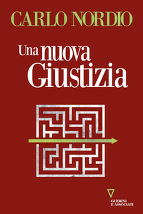 Una nuova giustizia - Librerie.coop