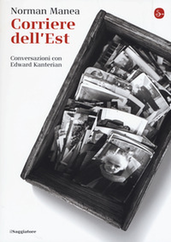 Corriere dell'Est. Conversazioni con Edward Kanterian - Librerie.coop Corriere dell'Est. Conversazioni con Edward Kanterian - Librerie.coop