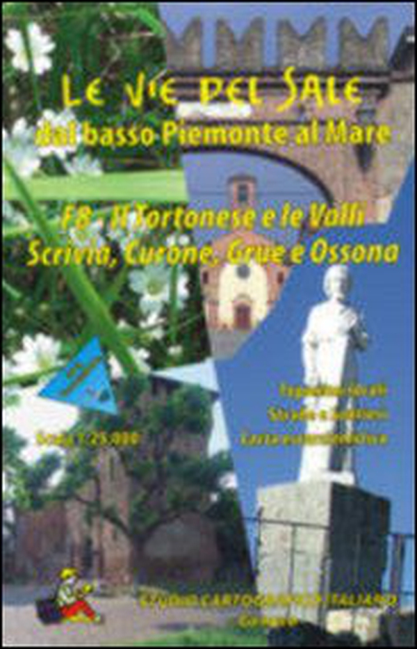 Le vie del sale dal basso Piemonte al mare - Vol. 8 - Librerie.coop Le vie del sale dal basso Piemonte al mare - Vol. 8 - Librerie.coop