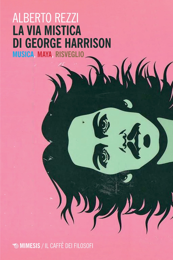 La via mistica di George Harrison - Librerie.coop La via mistica di George Harrison - Librerie.coop