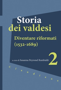 Storia dei valdesi - Vol. 2 - Librerie.coop