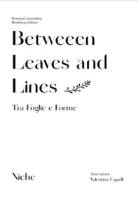 Between Leaves and Lines-Tra foglie e forme - Librerie.coop Between Leaves and Lines-Tra foglie e forme - Librerie.coop