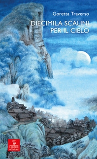Diecimila scalini per il cielo - Librerie.coop