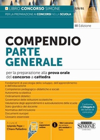 Compendio parte generale per la preparazione alla prova orale del concorso a cattedra - Librerie.coop Compendio parte generale per la preparazione alla prova orale del concorso a cattedra - Librerie.coop