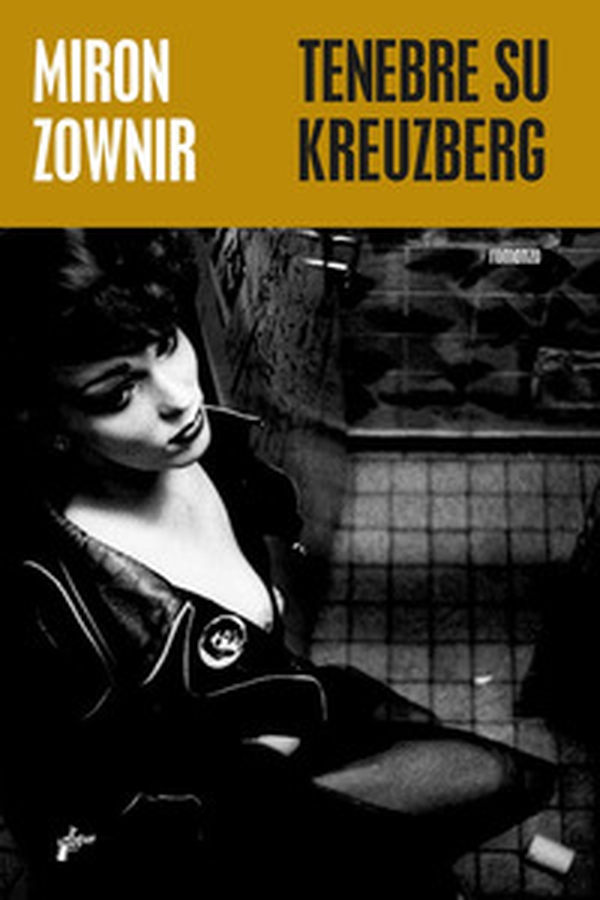 Tenebre su Kreuzberg - Librerie.coop Tenebre su Kreuzberg - Librerie.coop