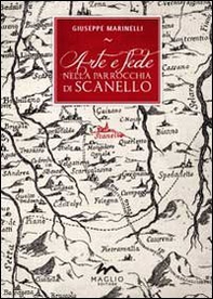 Arte e fede nella parrocchia di Scanello - Librerie.coop