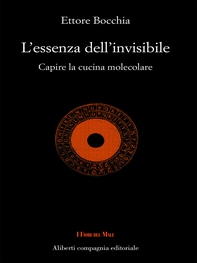 L'essenza dell'invisibile - Librerie.coop L'essenza dell'invisibile - Librerie.coop