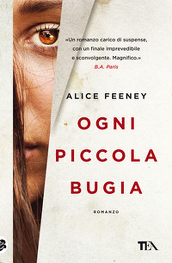 Ogni piccola bugia - Librerie.coop Ogni piccola bugia - Librerie.coop