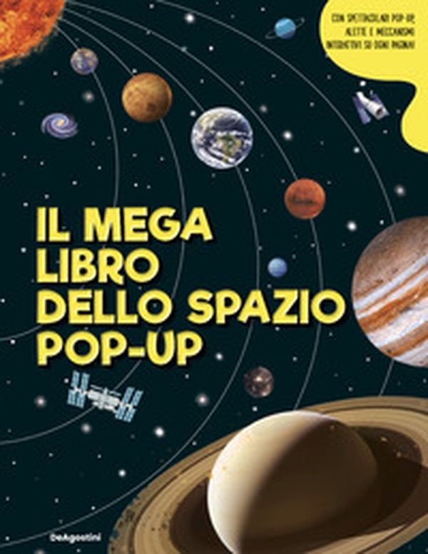 Il mega libro dello spazio pop-up - Librerie.coop Il mega libro dello spazio pop-up - Librerie.coop