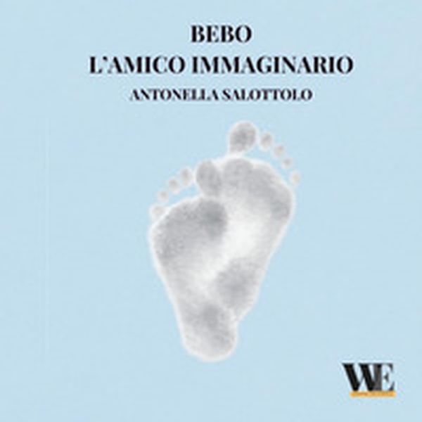 Bebo, l'amico immaginario - Librerie.coop