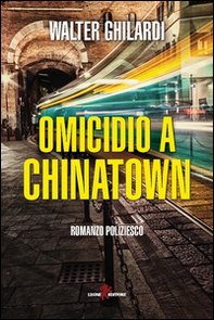 Omicidio a Chinatown - Librerie.coop