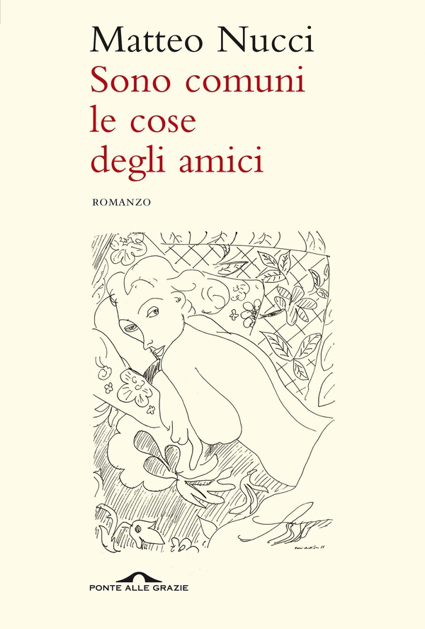 Sono comuni le cose degli amici - Librerie.coop Sono comuni le cose degli amici - Librerie.coop