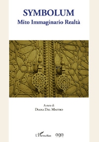 Symbolum. Mito immaginario realtà - Librerie.coop