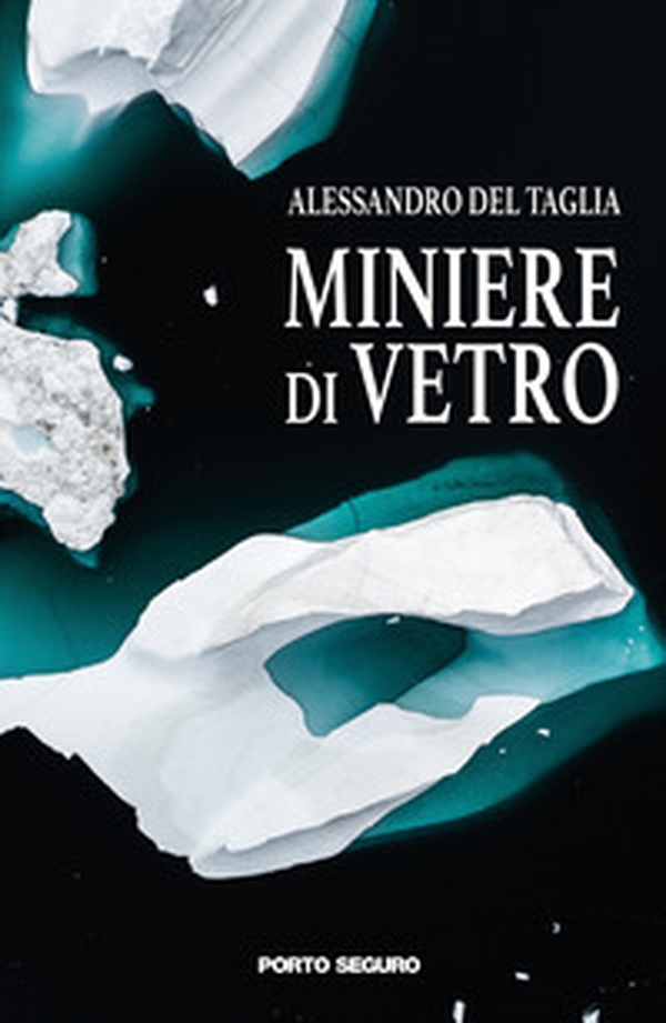 Miniere di vetro - Librerie.coop Miniere di vetro - Librerie.coop
